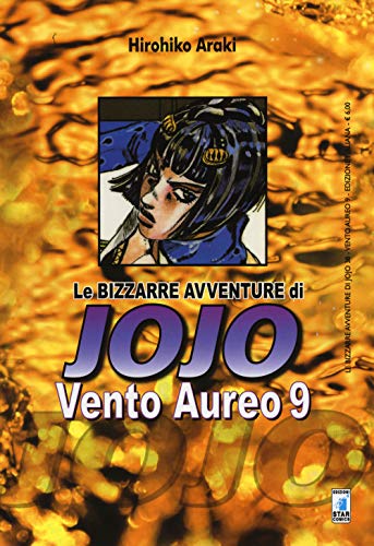  Vento Aureo. Le bizzarre avventure di Jojo: 9