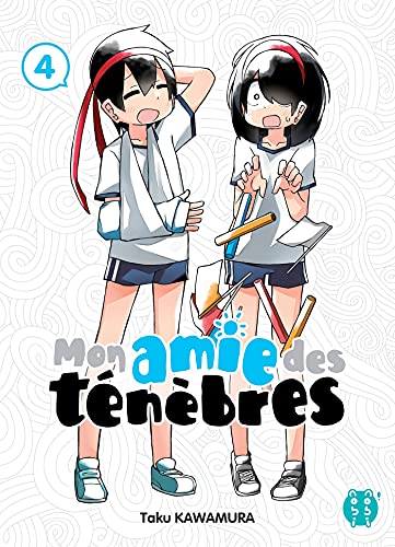 Mon amie des ténèbres — Tome 4
