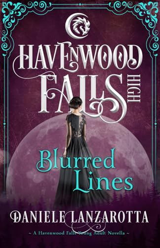 Blurred Lines (Havenwood Falls High)