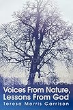 Voices From Nature, Lessons From God