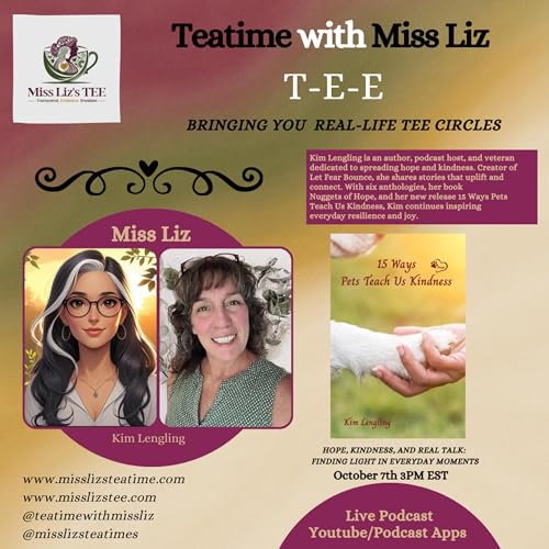Miss Liz's Serves Returning Guest Kim Lengling Hope, Kindness and Real Talk