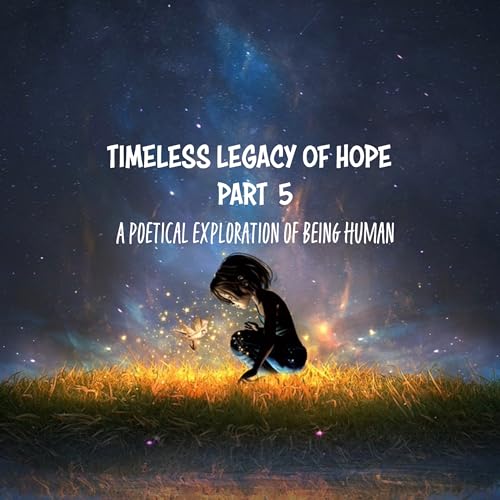 ✨EPISODE FIVE✨ - TIMELESS LEGACY OF HOPE✨ MEDITATE - HEAL