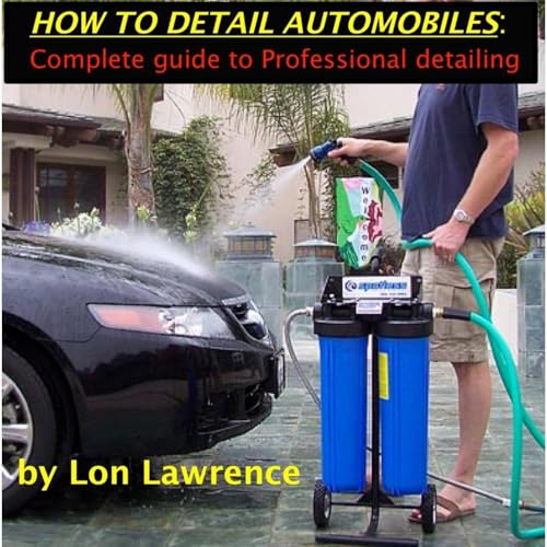 How to Detail Automobiles by Lon Lawrence episode artwork
