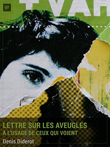 📚📁📒📱 Télécharger 👏👍 Lettre sur les aveugles: À l'usage de ceux qui voient Livre PDF Gratuit
