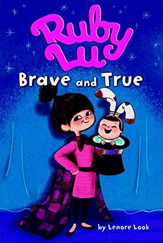 [(Ruby Lu Brave and True )] [Author: Lenore Loo... B010DQT50Q Book Cover