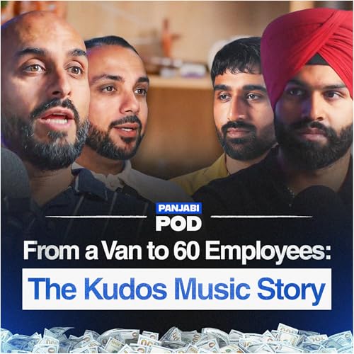 Page de couverture de How Two DJs Turned into Multi-Million Dollar Business | Kudos Music | Pod #75 | Panjabi Pod 2025