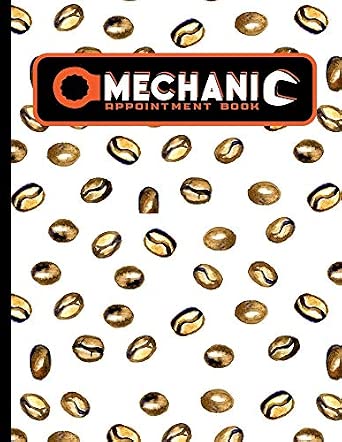Mechanic Appointment Book: 7 Columns Appointment Notepad, Blank Appointment Book, Scheduling Appointment Book