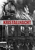 Kristallnacht (Eyewitness to World War II)