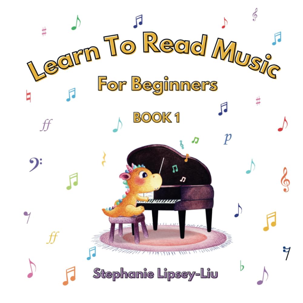 Learn To Read Music For Beginners: BOOK 1
