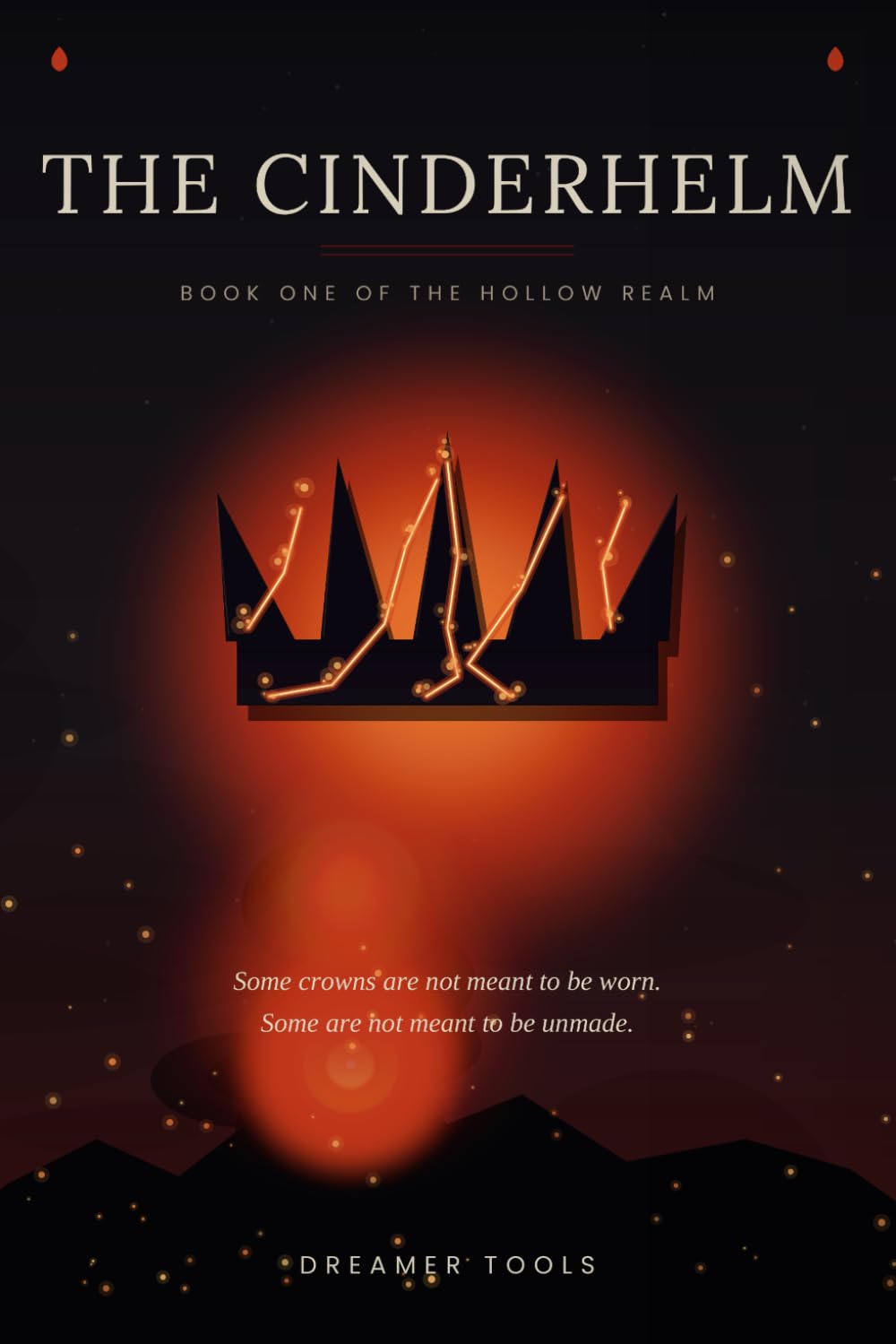 The Cinderhelm: Book One of the Hollow Realm — A Modern Fantasy Novella