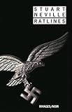 RATLINES (RIVAGES NOIR (POCHE))