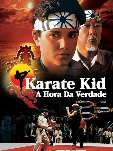 Karatê Kid - A Hora da Verdade