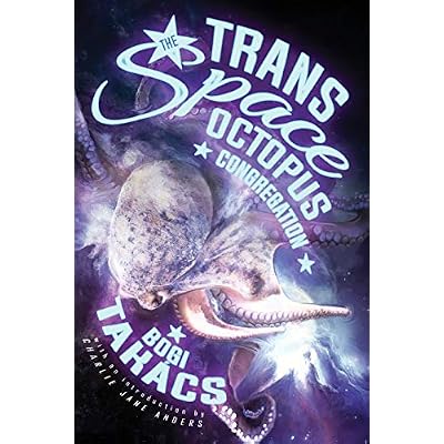 The Trans Space Octopus Congregation