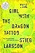 The Girl with the Dragon Tattoo (Millennium Series)
