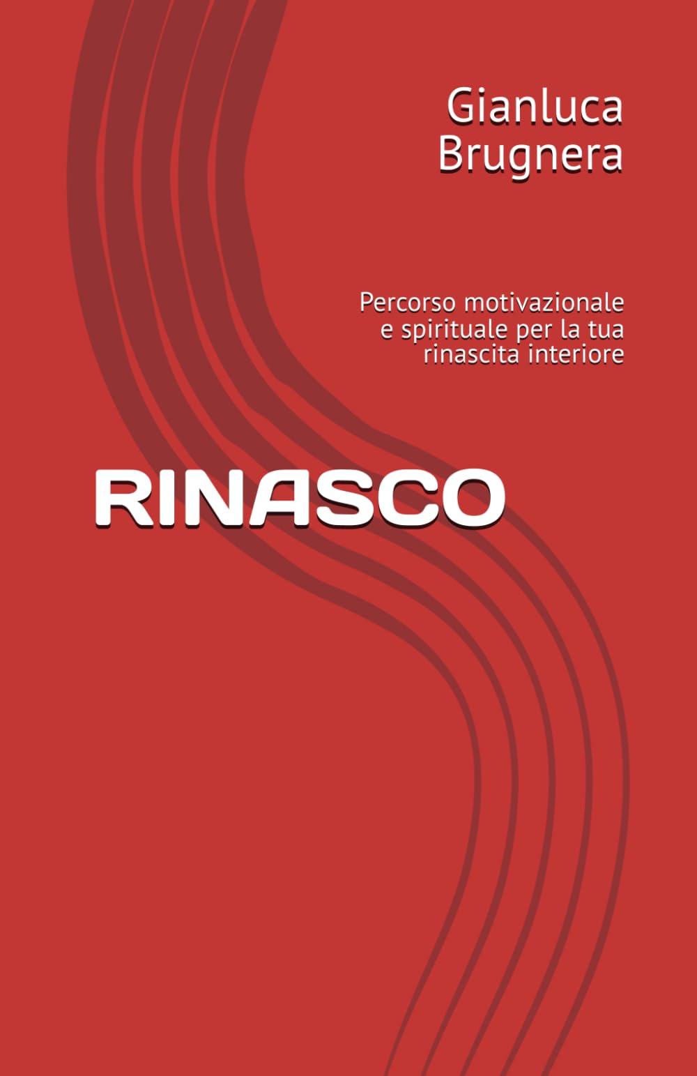 RINASCO: Percorso motivazionale e spirituale per la tua rinascita interiore