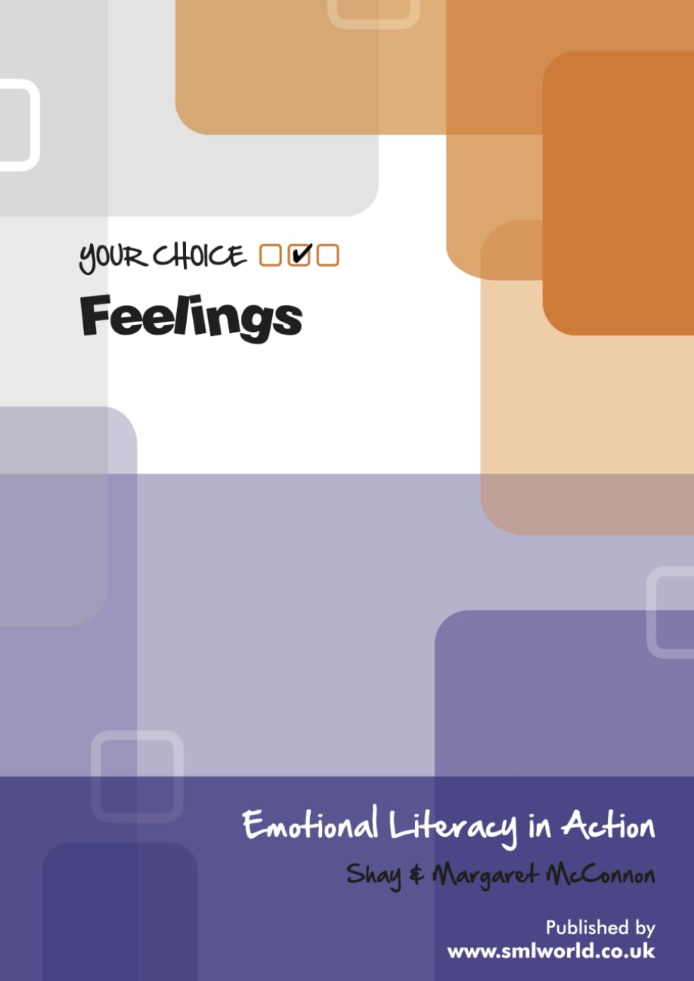 Your choice: Feelings Programme (Your Choice Series)