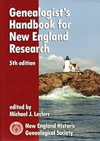 Genealogist's Handbook for New England Research 0880822600 Book Cover