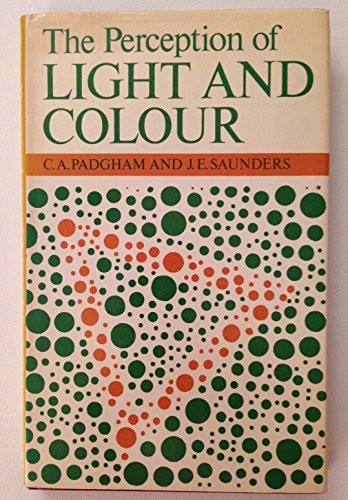 The perception of light and colour 071351874X Book Cover