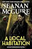A Local Habitation (October Daye Series Book 2)