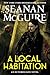 A Local Habitation (October Daye Series Book 2)