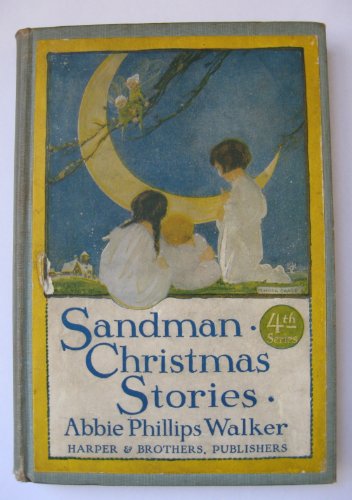 Sandman Christmas Stories : Fourth Series B000QXPZJM Book Cover