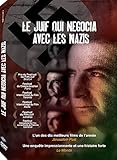 Le Juif qui négocia avec les nazis