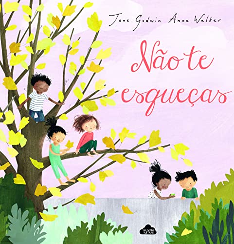 Não te Esqueças (Portuguese Edition) [Portuguese] 9897845496 Book Cover