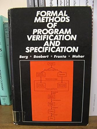 Amazon | Formal Methods of Program Verification and Specification ...