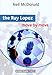 The Ruy Lopez: Move by Move
