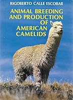 Animal breeding and production of American camelids B0006EMJNQ Book Cover
