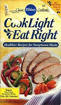 Paperback Pillsbury Classic #111: Cook Light Eat Right Book