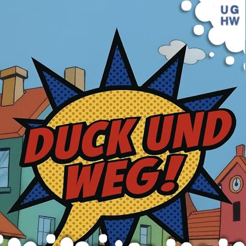 UGHW: Die sind Helden