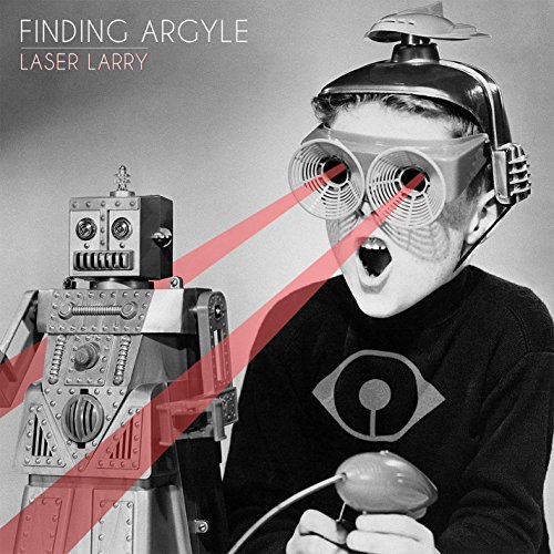 Play Laser Larry by Finding Argyle on Amazon Music