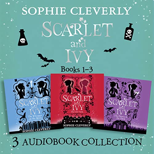 Scarlet and Ivy: Audio Collection Books 1-3 by Sophie Cleverly episode artwork