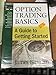 Option Trading Basics: A Guide to Getting Started