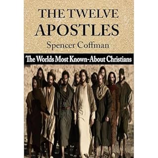 The Twelve Apostles Audiolibro Por Spencer Coffman arte de portada