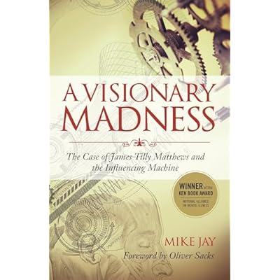 A Visionary Madness