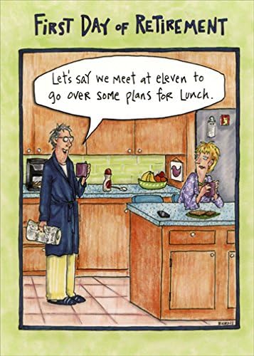 First Day of Retirement - Oatmeal Studios Funny Retirement Card