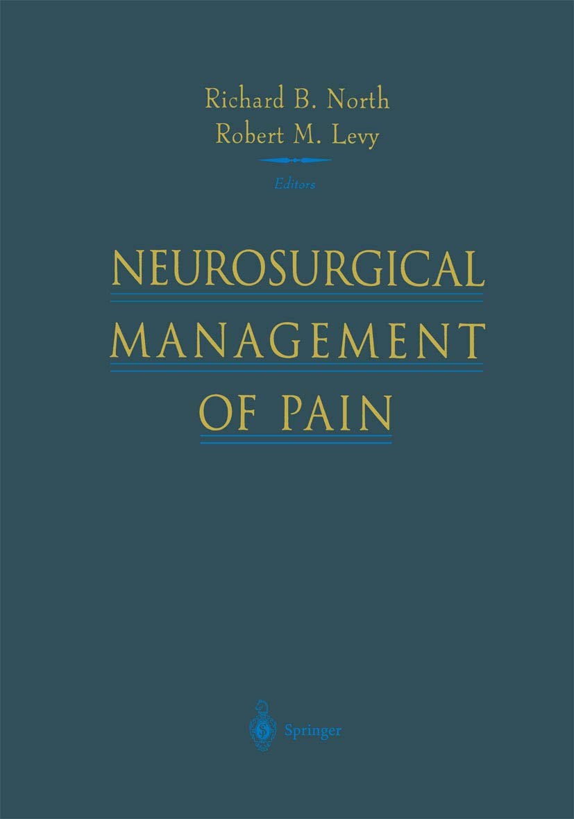 Neurosurgical Management of Pain      1997th Edition, Kindle Edition