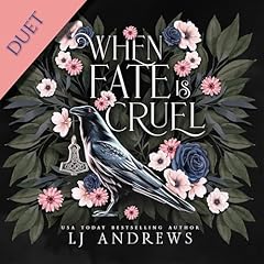 When Fate Is Cruel Audiolibro Por LJ Andrews arte de portada