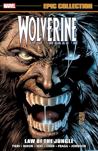 Wolverine Epic Collection: Law Of The Jungle (Marvel Wolverine)