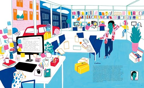 Come Nasce Un Libro. Dietro Le Quinte Dell'editoria. Ediz. A Colori - 4