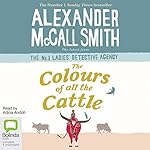 Cover of The Colours of all the Cattle