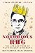 Notorious RBG Young Readers' Edition: The Life and Times of Ruth Bader Ginsburg