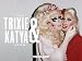 THE TRIXIE & KATYA SHOW Season 1