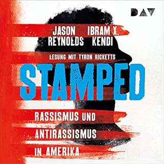 Stamped - Rassismus und Antirassismus in Amerika Titelbild