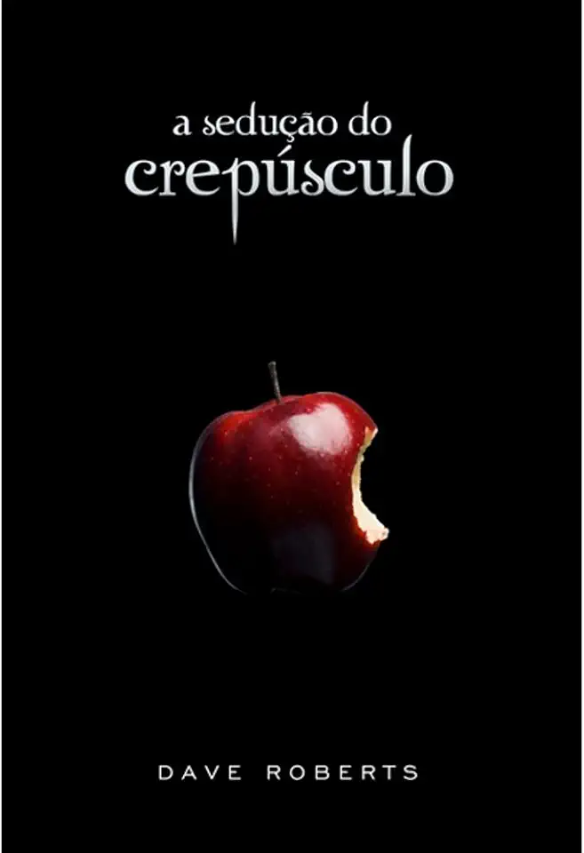 SEDUCAO DO CREPUSCULO, A