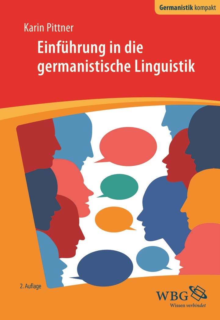 Einführung in die germanistische Linguistik (Germanistik kompakt