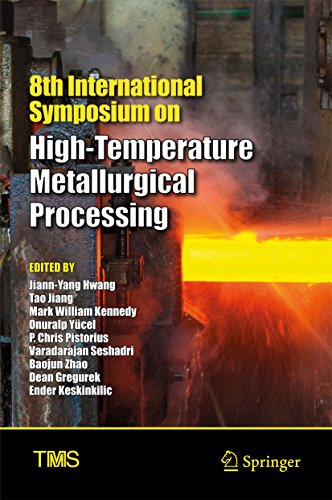 8th International Symposium on High-Temperature Metallurgical Processing (The Minerals, Metals & Materials Series) (English Edition)
