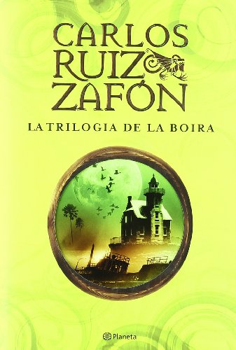Trilogia de la Boira (RUIZ ZAFÓN)